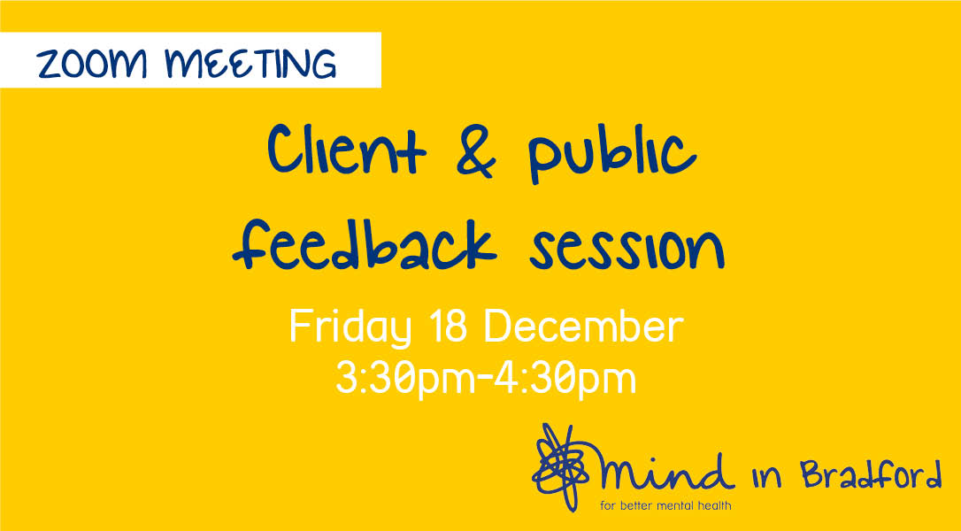 Client and public feedback session