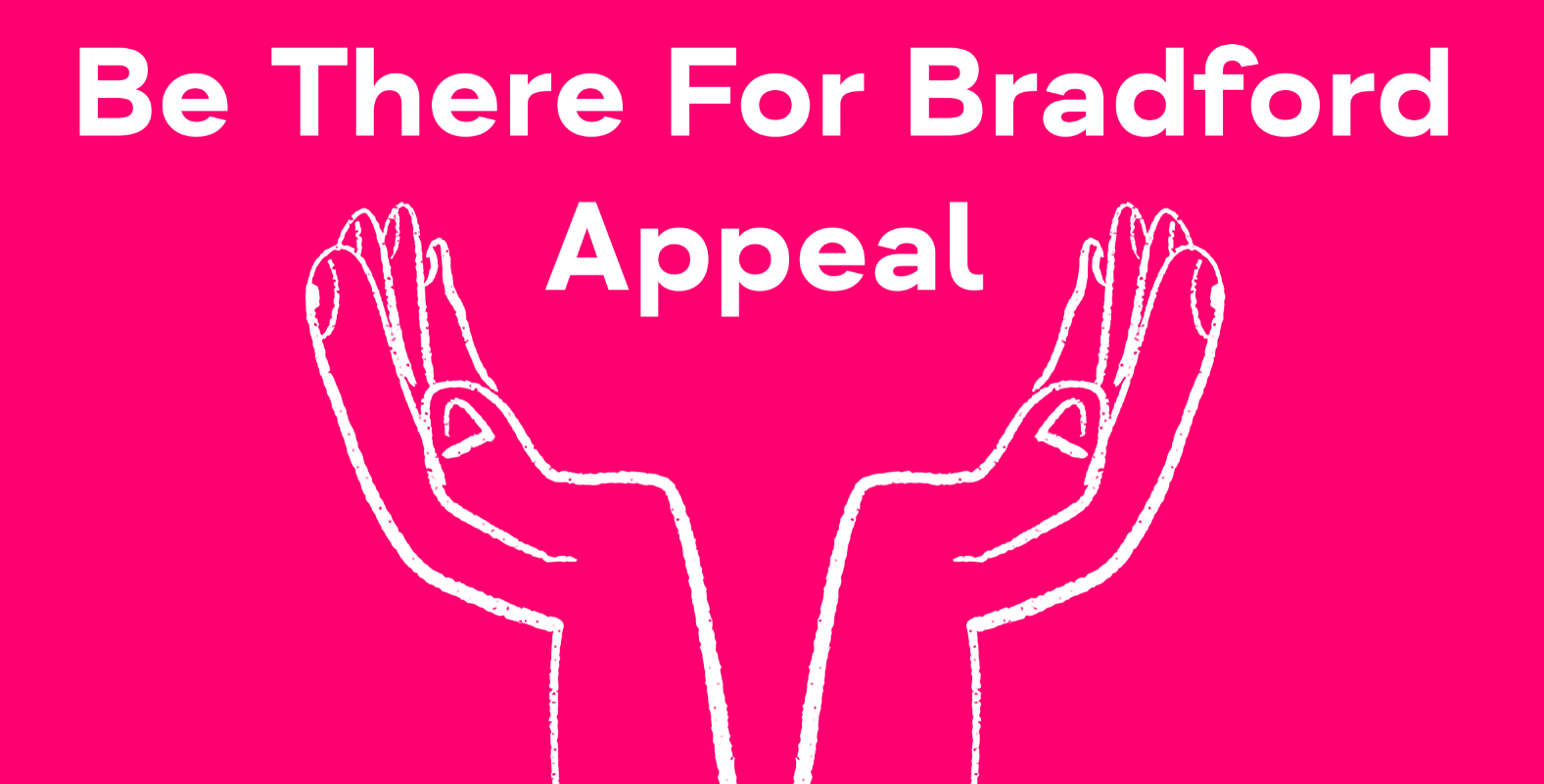 Bradford District and Craven Mind launch Be There For Bradford Appeal